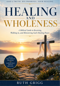 Healing and Wholeness